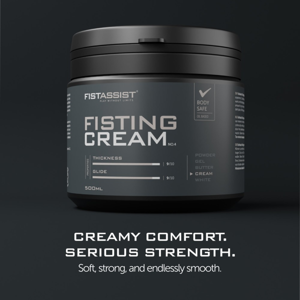 Promotional graphic showing the FistAssist Fisting Cream No. 4 tub set above white bold tagline text reading "CREAMY COMFORT. SERIOUS STRENGTH. Soft, strong, and endlessly smooth."
