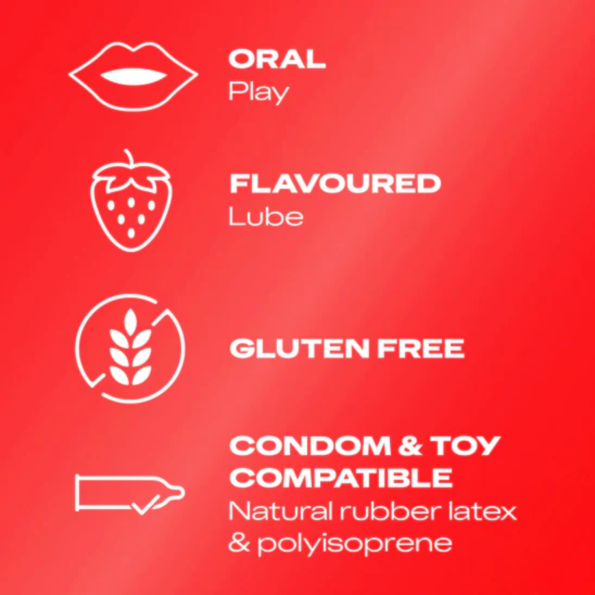 A graphic listing four features of the product on a red background. Each feature has a white outline icon: Lips icon: "ORAL Play", Strawberry icon: "FLAVOURED Lube", Grain stalk icon (crossed out): "GLUTEN FREE", Condom icon: "CONDOM & TOY COMPATIBLE Natural rubber latex & polyisoprene"