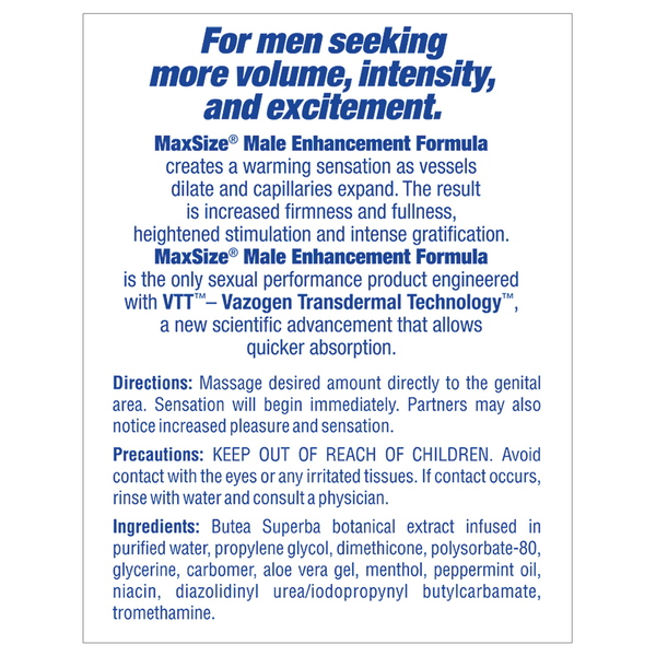 A close-up of the product description and ingredient label printed in blue text on a white background. The headline reads "For men seeking more volume, intensity, and excitement." It describes the MaxSize formula's warming sensation and "Vazogen Transdermal Technology (VTT)," followed by detailed directions, precautions, and a full ingredients list featuring Butea Superba botanical extract.